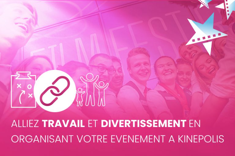 Alliez travail et divertissement en organisant votre événement à Kinepolis