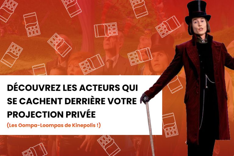 Découvrez les Oompa-Loompas… euh les acteurs qui se cachent derrière votre projection privée ?