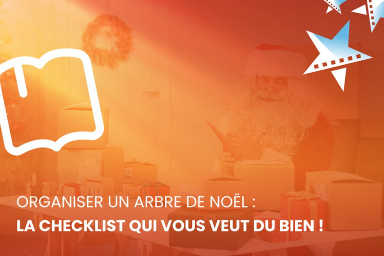 Organiser un Arbre de Noël : la checklist qui vous veut du bien !