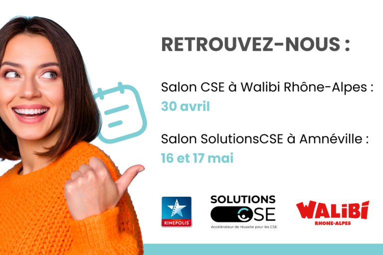 Rendez-vous aux salons CSE Walibi Rhône-Alpes et Amnéville
