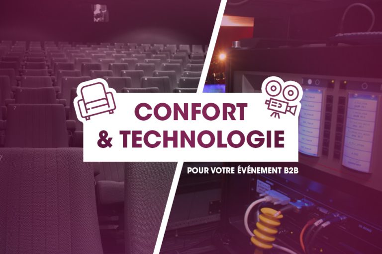 Tout le confort et la technologie d’un cinéma pour votre événement