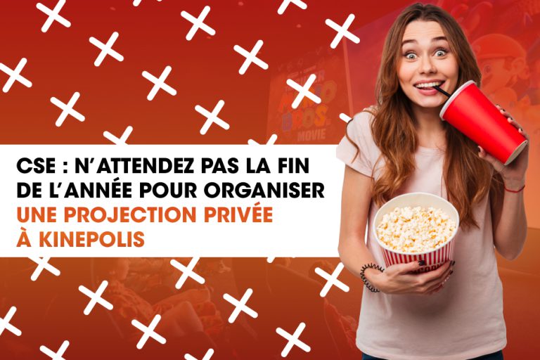 CSE : n’attendez pas la fin de l’année pour organiser une projection privée